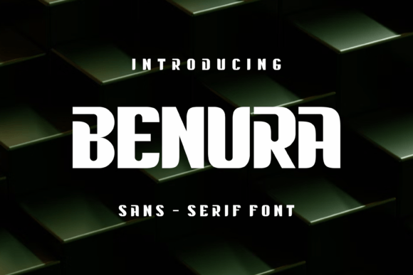 Benura Font: Evaluating a Stylish Sans Display for Modern Design