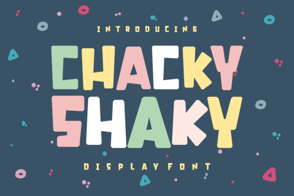 Chacky Shaky: Integrating a Bold Display Font into Your Creative Workflow