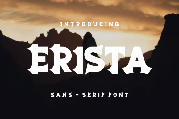Erista: The Bold Sans-Serif for Modern Design