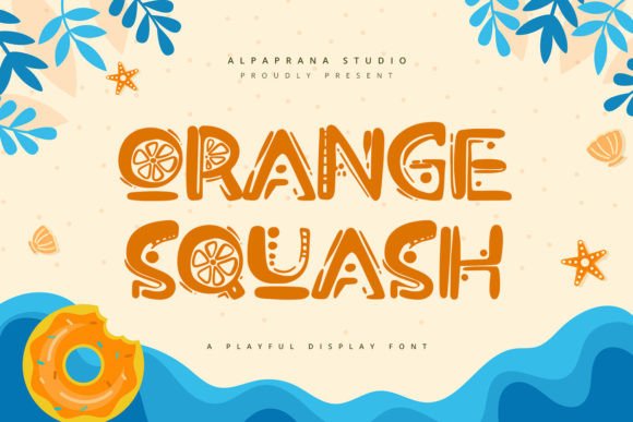 Orange Squash: A Playful Font for Bold Branding