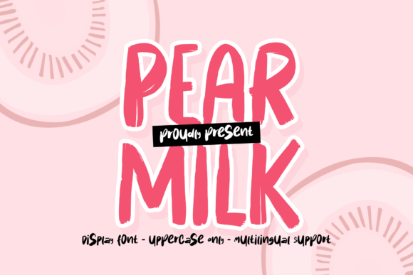 Pear Milk: A Unique Font for Craft Projects