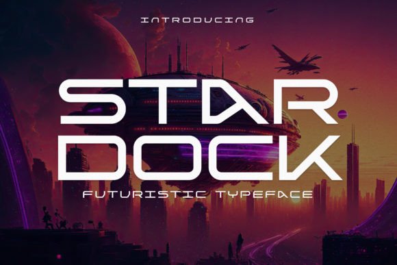 Stardock: The Minimalist Typeface for Futuristic Design