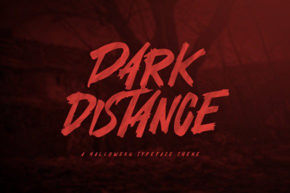 Unveiling the Atmosphere: Why Dark Distance is the Ultimate Display Font for Horror and Beyond
